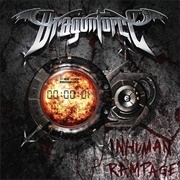 Through the Fire and Flames - Dragonforce