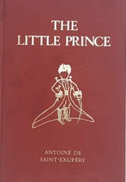 The Little Prince (Antoine De Saint-Exupery)
