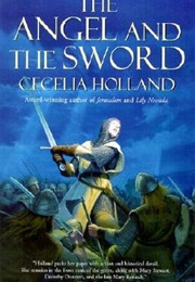The Angel and the Sword (Cecilia Holland)