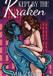 Kept by the Kraken (Ami Wright)