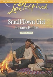 Small-Town Girl (Jessica Keller)