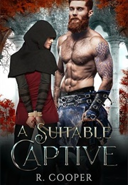 A Suitable Captive (R. Cooper)