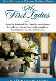 My First Ladies (Nancy Clarke)