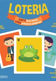 Loteria: More First Words/Más Primeras Palabras (Patty Rodriguez)