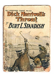 Dick Merriwell's Threat; Or, Keeping His Word (Burt L. Standish)