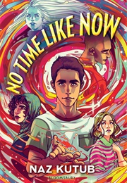 No Time Like Now (Naz Kutub)