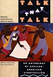 Talk That Talk: An Anthology... (Edited by Linda Goss & Marian E. Barnes)