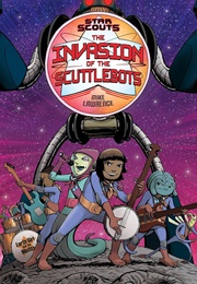 Star Scouts: The Invasion of the Scuttlebots (Mike Lawrence)