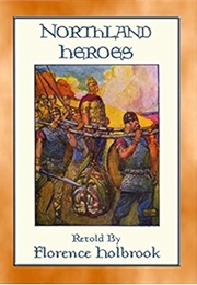 Northland Heroes (Holbrook, Florence)
