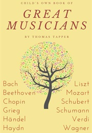 Child's Own Book of Great Musicians: Handel (Tapper, Thomas)