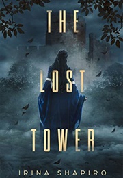 The Lost Tower (Irina Shapiro)