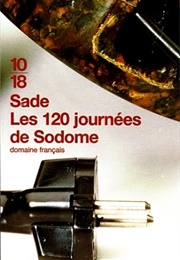 120 Journées De Sodome (Donatien Alphonse François De Sade)