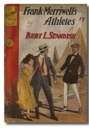 Frank Merriwell's Athletes; Or, the Boys Who Won (Burt L. Standish)