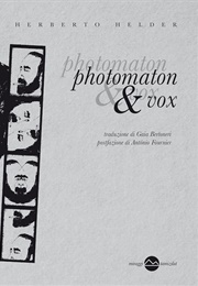 Photomaton & Vox (Herberto Helder)