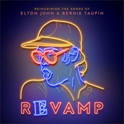 "Revamp: Reimagining the Songs of Elton John and Bernie Taupin" (2018) - Various Artists