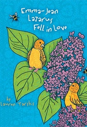 Emma Jean Lazarus Fell in Love (Lauren Tarshis)