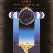 Out of the Silent Planet - King's X