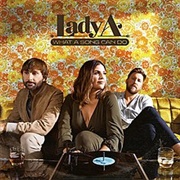 What a Song Can Do (Lady A, 2021)