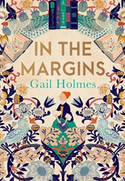 In the Margins (Gail Holmes)
