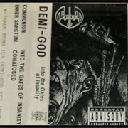 Demigod - Into the Gates of Insanity