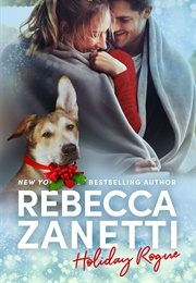 Holiday Rogue (Rebecca Zanetti)
