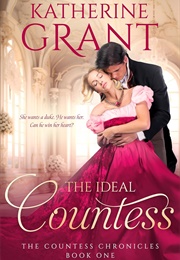The Ideal Countess (Katherine Grant)