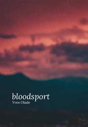 Bloodsport (Yves Olade)