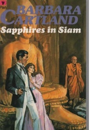 Sapphires in Siam (Barbara Cartland)