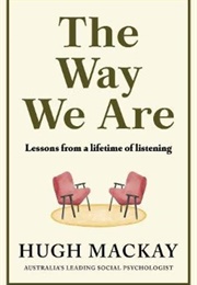 The Way We Are (Hugh MacKay)