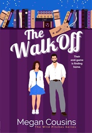 The Walk-Off (Megan Cousins)