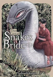 The Great Snake's Bride (Fushiashikumo)