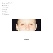 Fox Academy, "Rabbit"