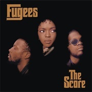 Killing Me Softly With His Song - The Fugees