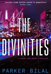 The Divinities (Parker Bilal)