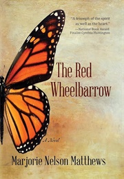 The Red Wheelbarrow (Marjorie Nelson Matthews)