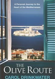 The Olive Route (Carol Drinkwater)