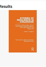 Stories of Resilience in Childhood (Daniel D. Challener)