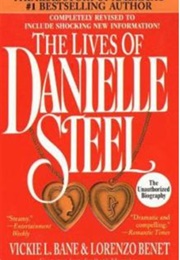 The Lives of Danielle Steel: The Unauthorized Biography (Lorenzo Benet & Vickie L. Bane)