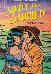 Swift and Saddled (Lyla Sage)