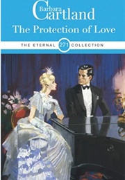 The Protection of Love (Barbara Cartland)