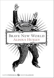 Brave New World (Aldous Huxley)