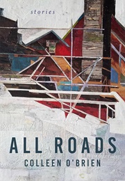 All Roads (Colleen O'Brien)
