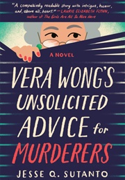 Vera Wong's Unsolicited Advice for Murderers (Jesse Q. Sutanto)