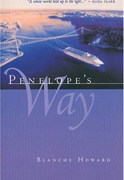 Penelope's Way (Blanche Howard)