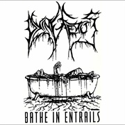 Dying Fetus - Bathe in Entrails
