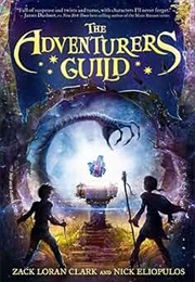 The Adventures Guild (Zack Loran Clark)