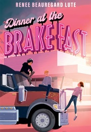 Dinner at the Brake Fast (Renee Beauregard Lute)