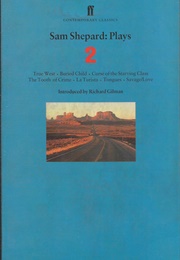 Sam Shepard: Plays 2 (Sam Shepard)