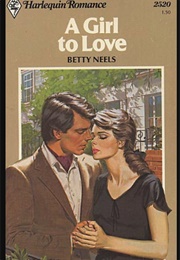 A Girl to Love (Betty Neels)