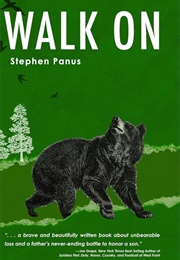 Walk on (Stephen Panus)